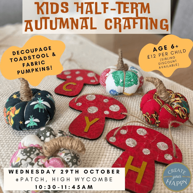 Kids Half Term Crafting - Pumpkins & Toadstools, 10.30am